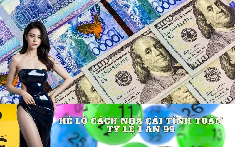 Hé lộ cách nhà cái tính toán tỷ lệ 1 ăn 99